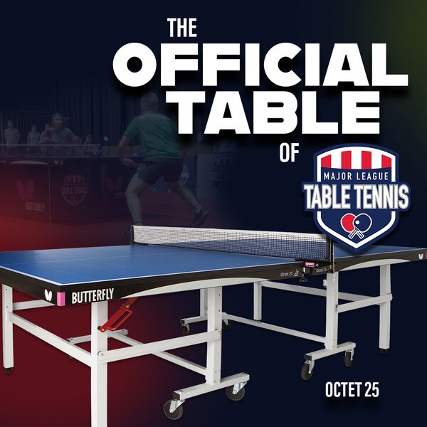 Butterfly Octet 25 Table - Official Table of Major League Table Tennis